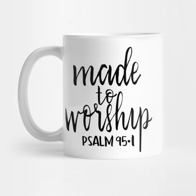 Made to worship handlettered Christian psalm tshirt by Harpleydesign